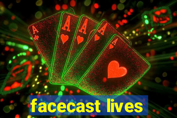 facecast lives